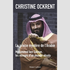 Prince mystere de l'arabie (le)