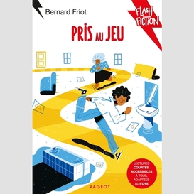 Pris au jeu