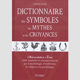 Dictionnaire des symboles des mythes et