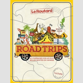 Road trips le routard