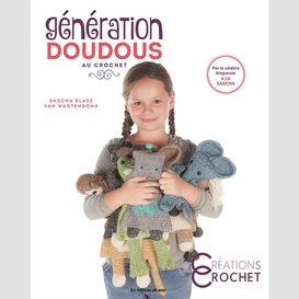 Generation doudous au crochet