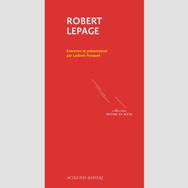 Robert lepage