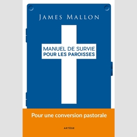 Manuel de survie pour les paroisses