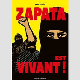 Zapata est vivant