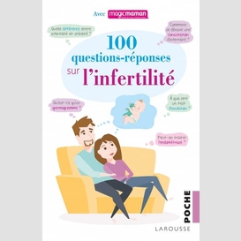 100 questions-reponses sur l'infertilite