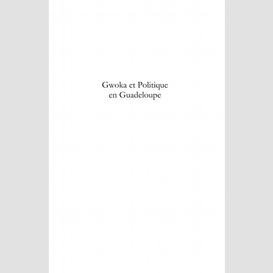 Gwoka et politique en guadeloupe