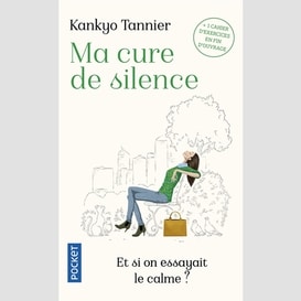 Ma cure de silence