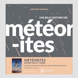 Belle histoire des meteorite