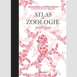Atlas de zoologie poetique
