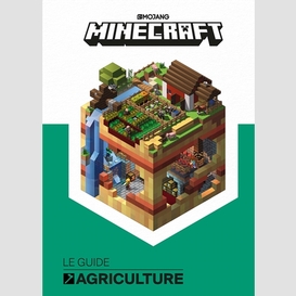 Minecraft le guide agriculture