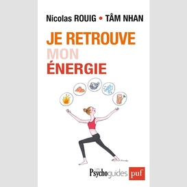 Je retrouve mon energie