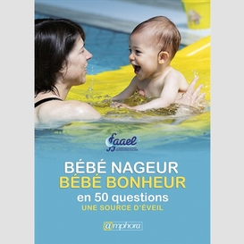 Bebe nageur bebe bonheur