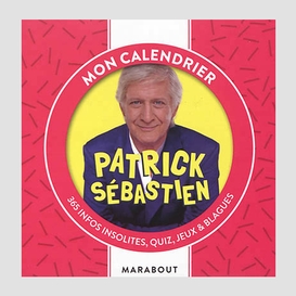 Mon calendrier patrick sebastien