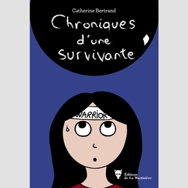 Chroniques d'une survivante