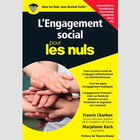 Engagement social pour les nuls (l')