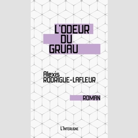 L'odeur du gruau