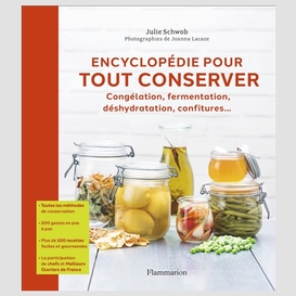 Encyclopedie pour tout conserver