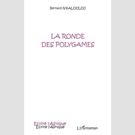 La ronde des polygames