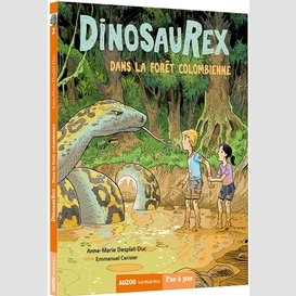 Dinosaurex t02 dans la foret colombienne