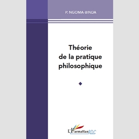 Théorie de la pratique philosophique