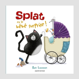 Splat et le bebe surprise