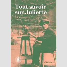 Tout savoir sur juliette