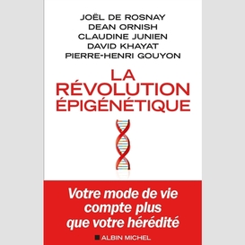 La révolution épigénétique