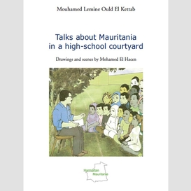 Talks about mauritania in a high-school courtyard