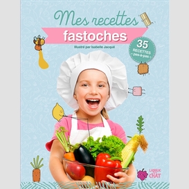 Mes recettes fastoches