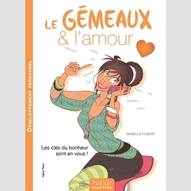 Gemeaux et l'amour (le)