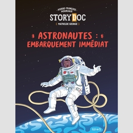 Astronautes -embarquement immediat