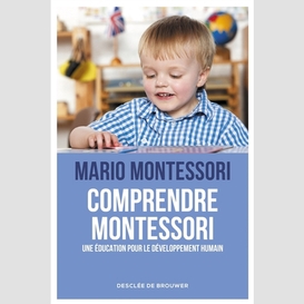 Comprendre montessori