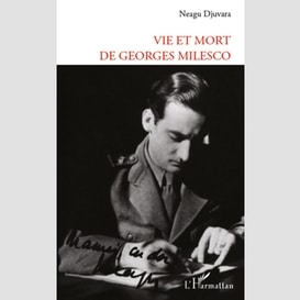 Vie et mort de georges milesco