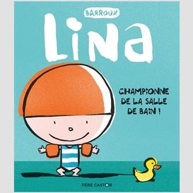 Lina championne de la salle de bain