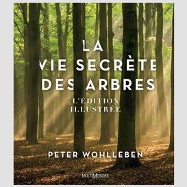 Vie secrete des arbres (la)