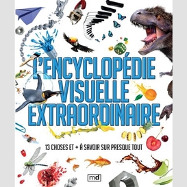 Encyclopedie visuelle extraordinaire (l'