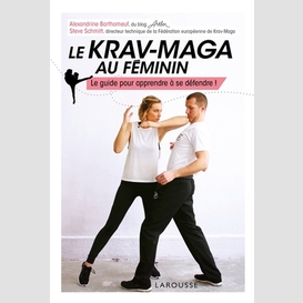 Krav-maga au feminin (le)