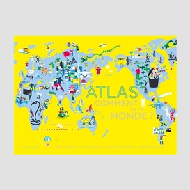 Atlas comment va le monde
