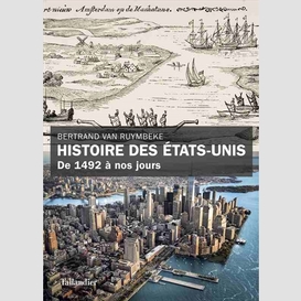 Histoire des etats-unis de 1492 a jours