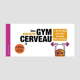 Mes exercices gym cerveau