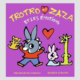 Trotro et zaza et les emotions