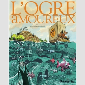 Ogre amoureux (l')