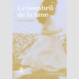 Le nombril de la lune