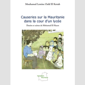 Causeries sur la mauritanie dans la cour