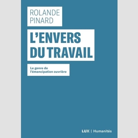 L'envers du travail