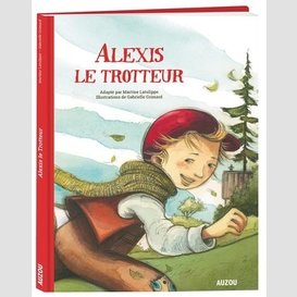 Alexis le trotteur