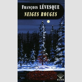 Neiges rouges