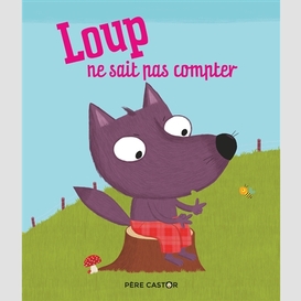 Loup ne sait pas compte