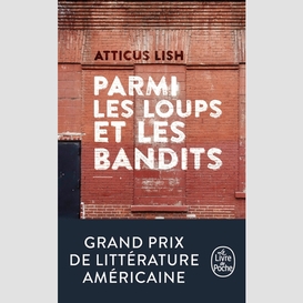 Parmi les loups et les bandits