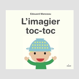 Imagier toc-toc (l')
